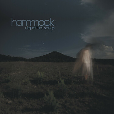 Hammock . Departure Songs