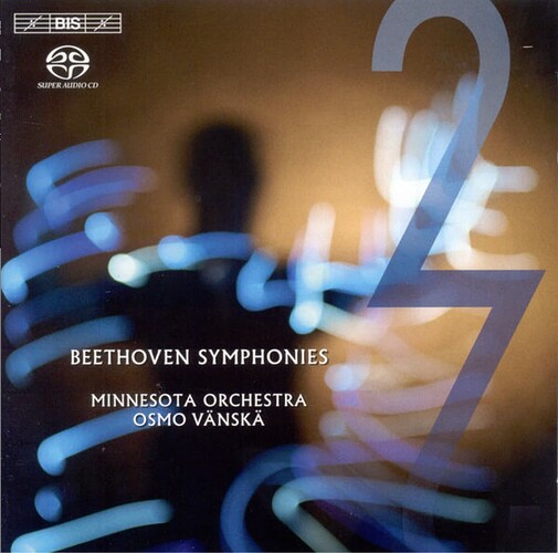 Vänskä - Beethoven Symphonies 2 & 7
