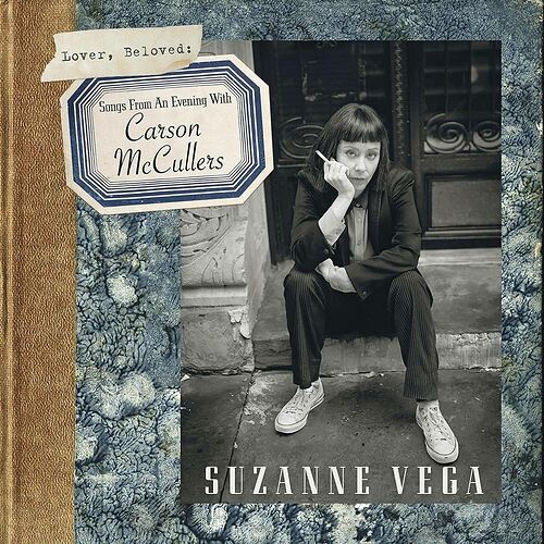 Lover, Beloved- Songs from an Evening with Carson McCullers