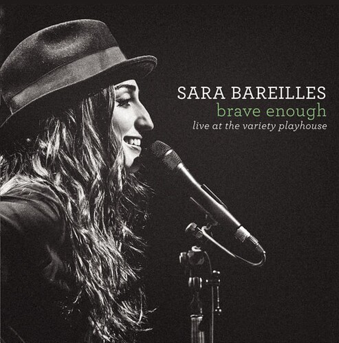 Sara Bareilles - Brave Enough