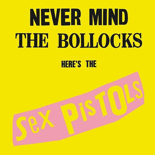 Never Mind the Bollocks