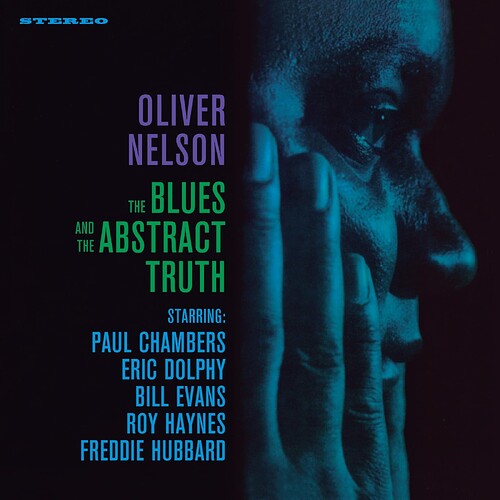 Oliver Nelson The Blues and the Abstract Truth