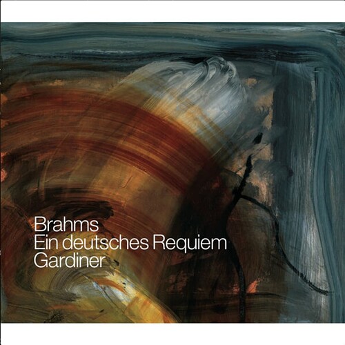 Gardiner - Brahms Requiem