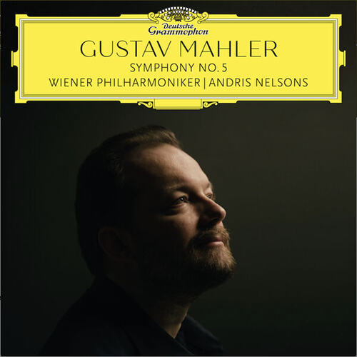 Nelsons - Mahler 5