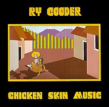 Ry_Cooder_-_Chicken_Skin_Music