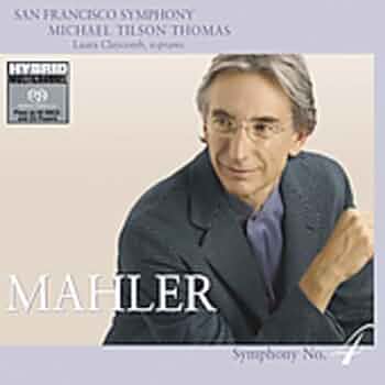 Mahler 4 Tilson Thomas